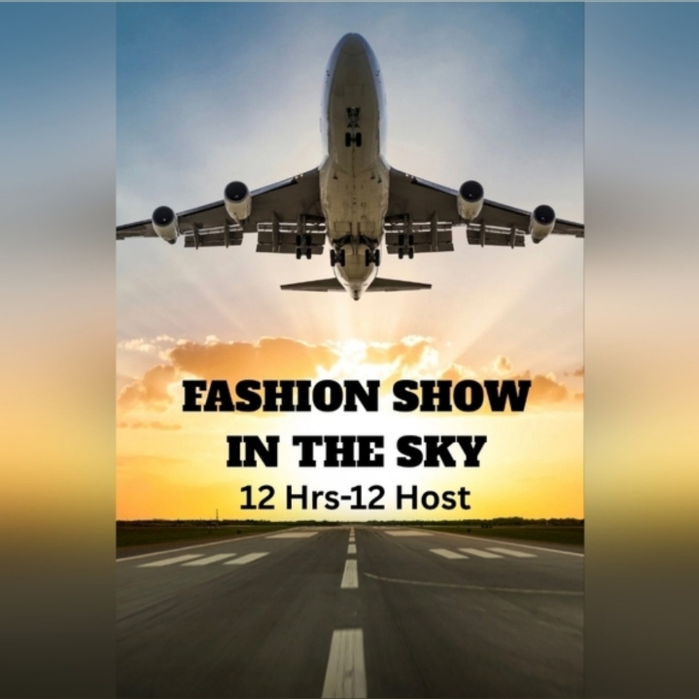 Fashion Show In The Sky! Sat., 4/25 2 PM EST - Black & White Items
